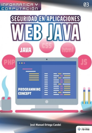Book Seguridad en aplicaciones Web Java José Manuel Ortega Candel
