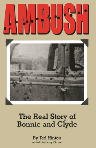 Βιβλίο Ambush Ted Hinton
