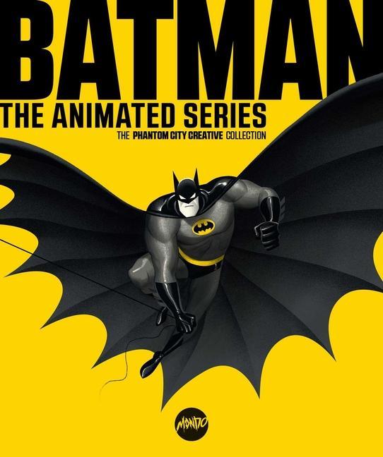 Book Batman: The Animated Series: The Phantom City Creative Collection 