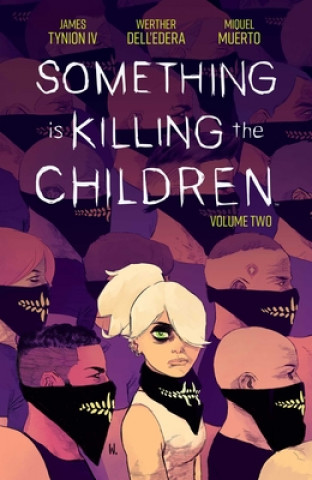 Książka Something is Killing the Children Vol. 2 Werther Dell'Edera