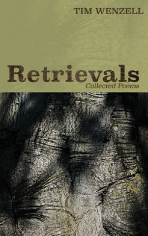 Knjiga Retrievals Tim Wenzell