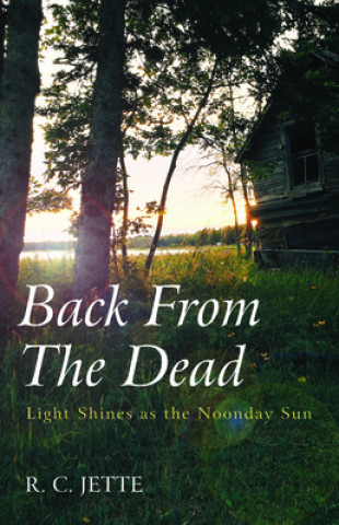 Buch Back from the Dead R. C. Jette