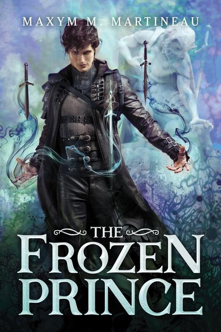 Libro The Frozen Prince Maxym M. Martineau