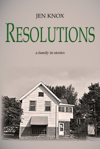 Knjiga Resolutions Jen Knox