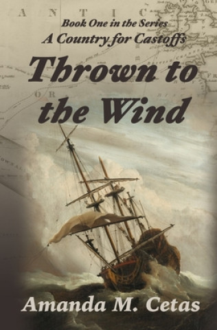 Carte Thrown to the Wind Amanda M Cetas