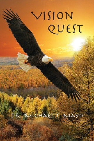 Book Vision Quest Michael T. Mayo