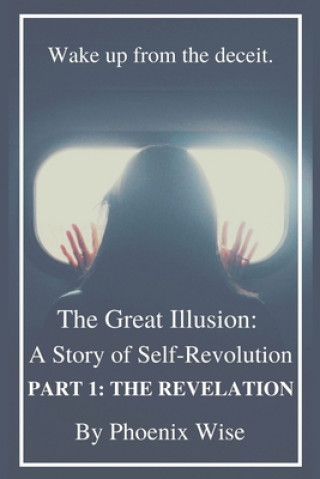 Boek Great Illusion Phoenix Wise