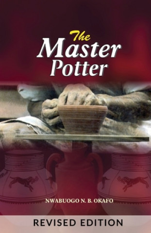 Knjiga Master Potter Nwabuogo N. Okafo