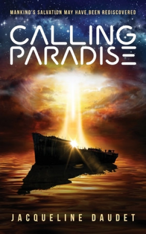 Knjiga Calling Paradise Jacqueline Daudet