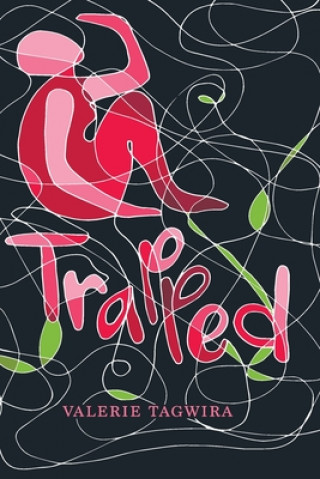 Knjiga Trapped Valerie Tagwira