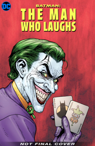 Kniha Batman: The Man Who Laughs Deluxe Edition 