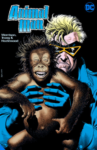 Kniha Animal Man by Grant Morrison Book Two Deluxe Edition 