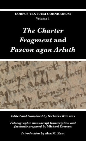 Könyv Charter Fragment and Pascon agan Arluth 