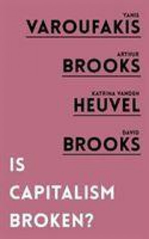 Книга Is Capitalism Broken? Y ET AL YAROUFAKIS