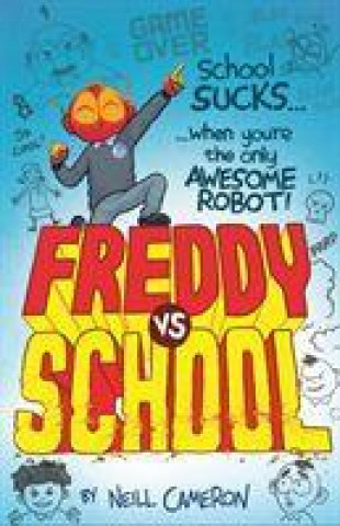 Knjiga Freddy vs School Neill Cameron