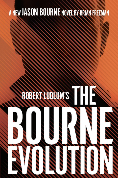 Książka Robert Ludlum's (TM) The Bourne Evolution Brian Freeman