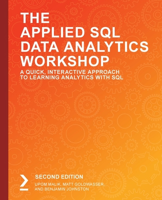 Libro Applied SQL Data Analytics Workshop Matt Goldwasser