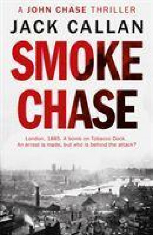 Книга Smoke Chase Jack Callan