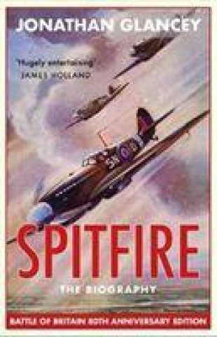 Книга Spitfire Jonathan Glancey
