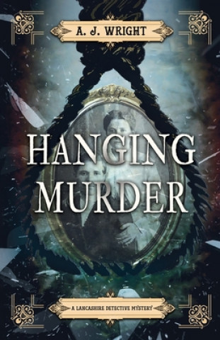 Book Hanging Murder A.J. Wright