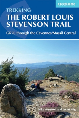 Könyv Trekking the Robert Louis Stevenson Trail Nike Werstroh