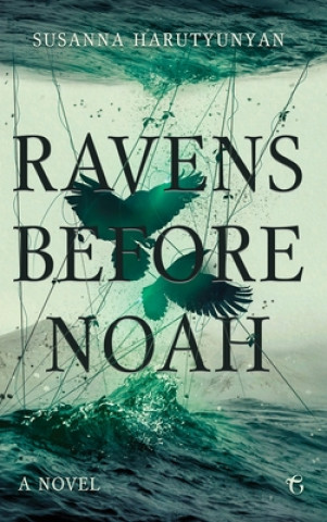 Buch Ravens before Noah Susanna Harutyunyan