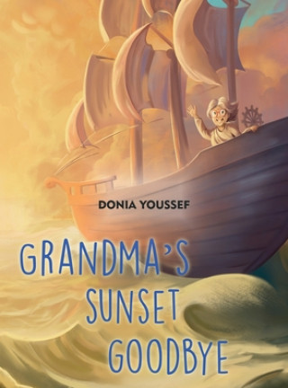 Boek Grandma's Sunset Goodbye Donia Youssef