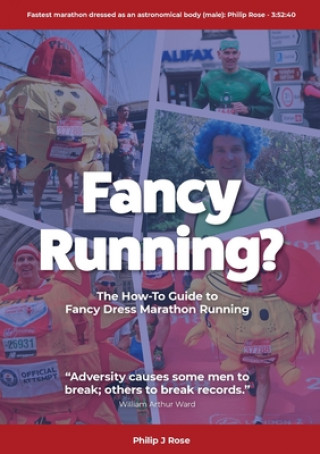 Knjiga Fancy Running? Philip John Rose