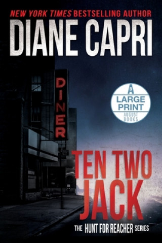 Buch Ten Two Jack Large Print Edition Diane Capri