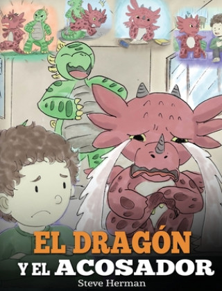 Kniha Dragon y el Acosador 