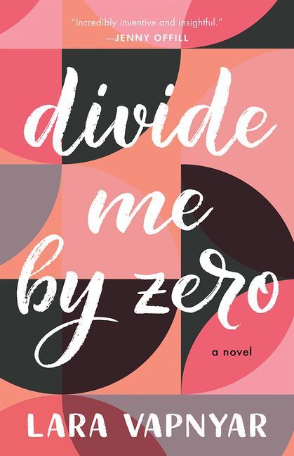 Książka Divide Me by Zero Vapnyar