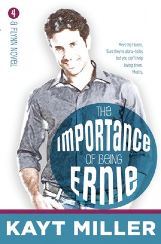 Kniha Importance of Being Ernie Kayt Miller