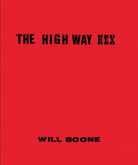 Kniha Will Boone: The Highway Hex BOONE WILL