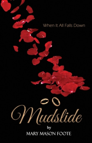 Knjiga Mudslide Mary Mason Foote