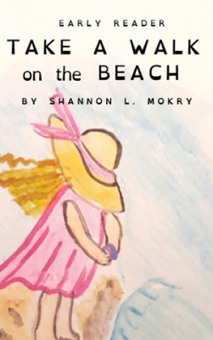 Boek Take a Walk on the Beach Shannon L. Mokry