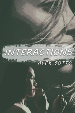 Knjiga Interactions Alex Sotto