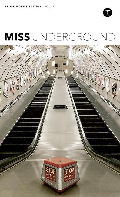 Kniha Jess Angell: Miss Underground 