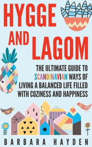 Kniha Hygge and Lagom 