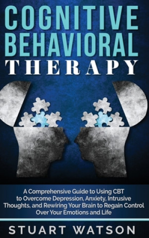 Könyv Cognitive Behavioral Therapy Stuart Watson