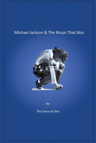 Книга Michael Jackson  &  The Music That Was 
