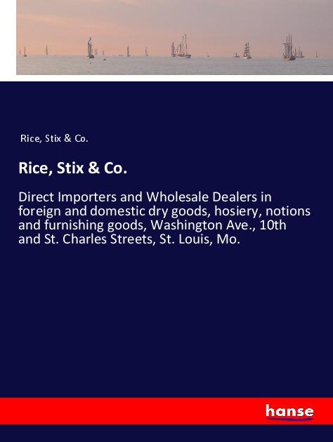 Knjiga Rice, Stix & Co. 