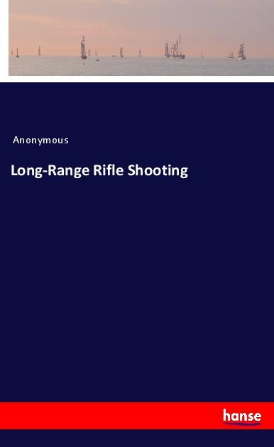 Книга Long-Range Rifle Shooting 