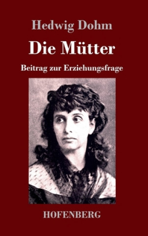 Knjiga Mutter Hedwig Dohm