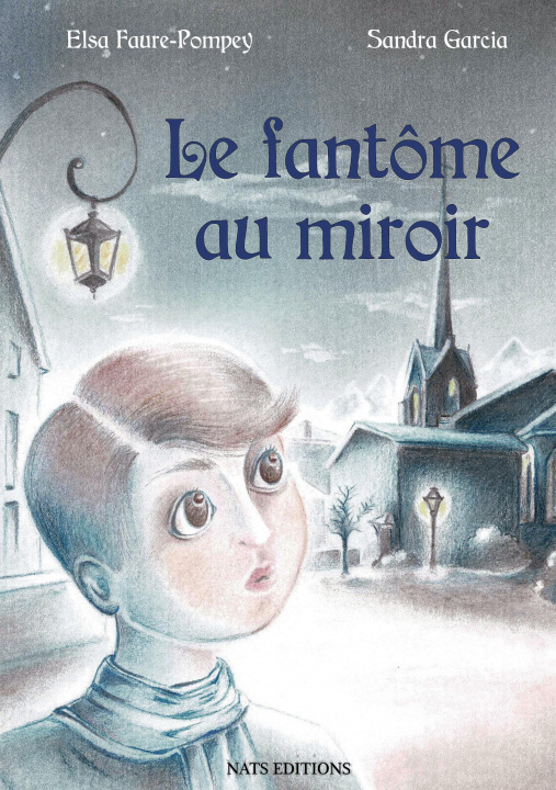 Книга Le fantôme au miroir Nats Editions