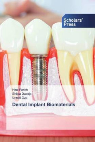 Książka Dental Implant Biomaterials Shilpa Duseja