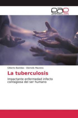 Knjiga La tuberculosis Diomelis Maurera
