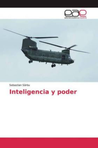 Knjiga Inteligencia y poder Sebastian Sârbu