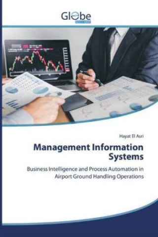 Knjiga Management Information Systems Hayat El Asri