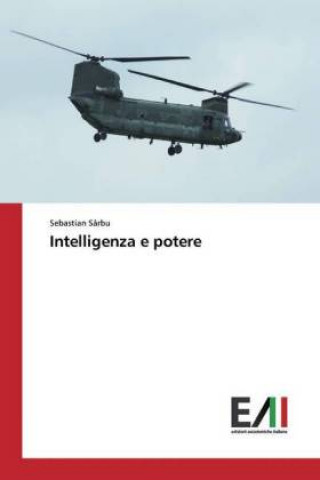 Knjiga Intelligenza e potere Sebastian Sârbu