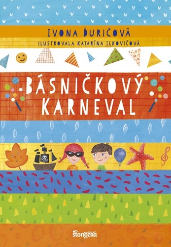Könyv Básničkový karneval Katarína Ilkovičová Ivona